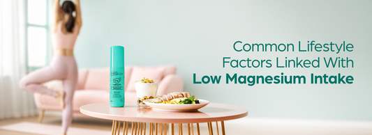 Common Lifestyle Factors Linked With Low Magnesium Intake