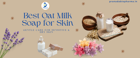 Best Oat Milk Soap for Skin: Gentle Care for Sensitive & Dry Skin
