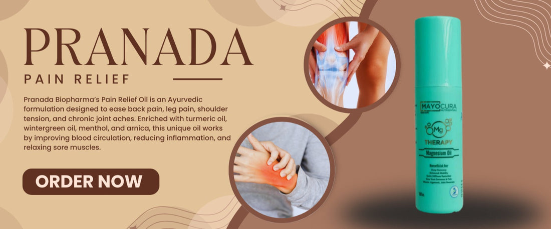 Say Goodbye to Pain with Pranada Biopharma’s Best Pain Relief Oil